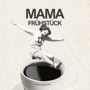 Flyer Mama Frühstück